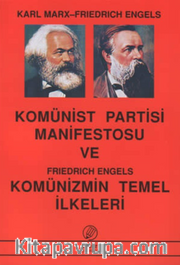 Komünist Parti Manifesto ve Komünizmin Temel İlkeleri