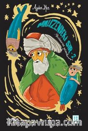 Mahzendeki Sır 2 / Mevlana'nın Yolunda