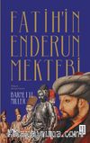Fatih'in Enderun Mektebi