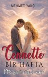 Cennette Bir Hafta