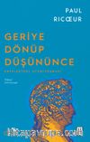 Geriye Dönüp Düşününce