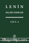 Seçme Eserler (4. Cilt) / Lenin