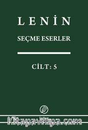 Seçme Eserler (5. Cilt) / Lenin
