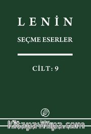 Seçme Eserler (9. Cilt) / Lenin