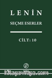 Seçme Eserler (10. Cilt) / Lenin