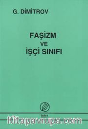 Faşizm ve İşçi Sınıfı