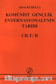 Komünist Gençlik Enternasyonelinin Tarihi Cilt 2