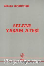 Selam Yaşam Ateşi
