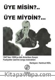 Üye misin?.. Üye miydin?