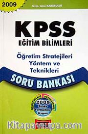 KPSS Eğitim Bilimleri Öğretim Stratejileri Yöntem ve Teknikleri Soru Bankası