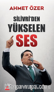 Silivri'den Yükselen Ses
