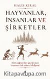 Hayvanlar, İnsanlar ve Şirketler: İlkel Çağlardan Günümüze İnsanın Risk Alma Hikayesi