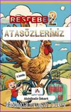 Resfebe Atasözlerimiz 2
