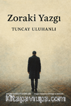 Zoraki Yazgı
