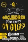 8. Sınıf Dil Bilgisi Güçlendiren Soru Bankası