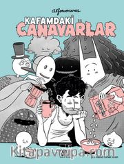 Kafamdaki Canavarlar <br /> Anksiyete, Evham ve Diğer Ev Arkadaşları