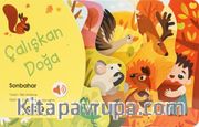 Çalışkan Doğa / Sonbahar