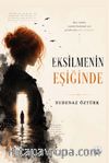 Eksilmenin Eşiğinde