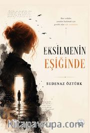 Eksilmenin Eşiğinde
