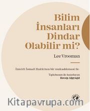 Bilim İnsanları Dindar Olabilir mi?