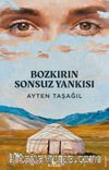 Bozkırın Sonsuz Yankısı