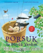 Porsuk ve Büyük Yardım