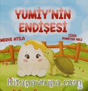 Yumiy'nin Endişesi