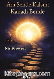 Adı Sende Kalsın; Kanadı Bende