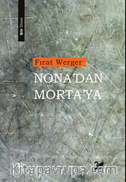 Nona'dan Morta'ya