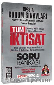 KPSS A Grubu TÜM İktisat Soru Bankası Çözümlü