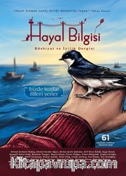 Hayal Bilgisi Edebiyat ve İyilik Dergisi Sayı: 61 Haziran-Temmuz-Ağustos 2026