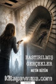 Bastırılmış Gerçekler