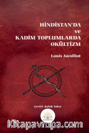 Hindistan'da ve Kadim Toplumlarda Okültizm