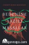 Bedenine Yazılı Masallar