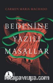 Bedenine Yazılı Masallar