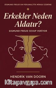 Erkekler Neden Aldatır?