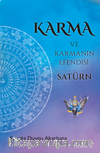 Karma ve Karmanın Efendisi: Satürn