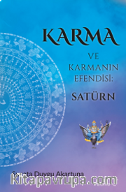 Karma ve Karmanın Efendisi: Satürn