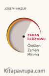 Zaman İllüzyonu
