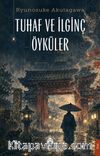 Tuhaf ve İlginç Öyküler