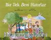 Bir Tek Beni Hatırlar