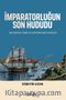 İmparatorluğun Son Hududu & Batum'da Sınır ve Reform Mücadelesi