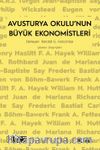 Avusturya Okulu'nun Büyük Ekonomistleri