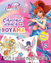 Wınx Club İle Çıkartmalı Etkinlik ve Boyama Kitabı