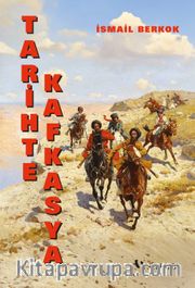Tarihte Kafkasya