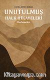 Unutulmuş Halk Hikayeleri