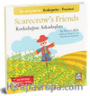 Scarecrow's Friends - Korkuluğun Arkadaşları & (Çift Dilli Kitap  İngilizce – Türkçe)