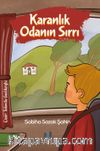 Karanlık Odanın Sırrı