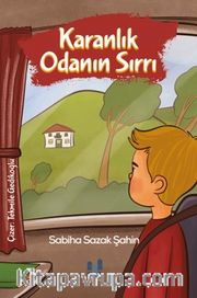 Karanlık Odanın Sırrı