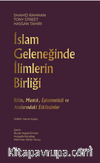 İslam Geleneğinde İlimlerin Birliği